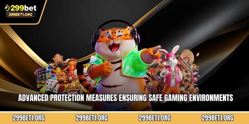 Advanced protection measures ensuring safe gaming environments