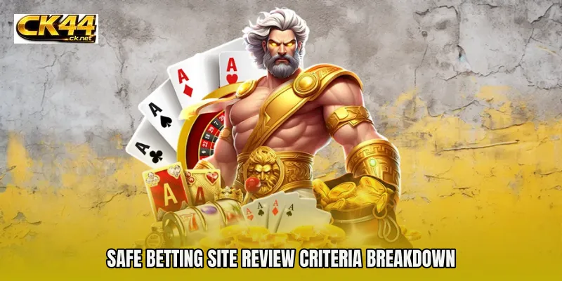 Safe betting site review criteria breakdown