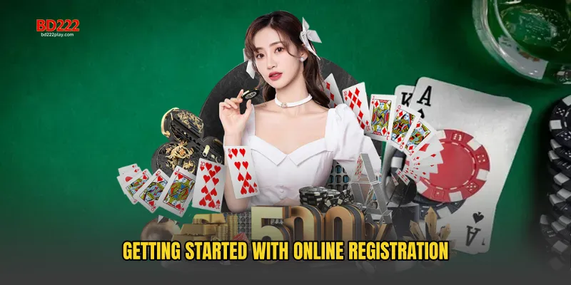 Getting Started with Online Registration