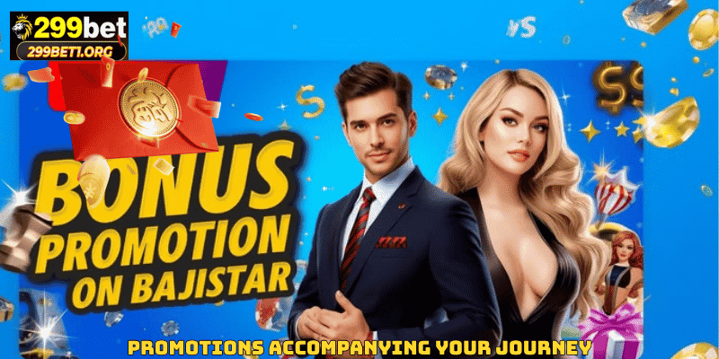 Promotions Accompanying Your Journey